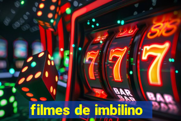 filmes de imbilino